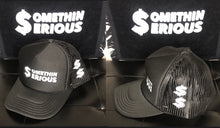 Load image into Gallery viewer, Black Classic Somethin Serious Trucker
